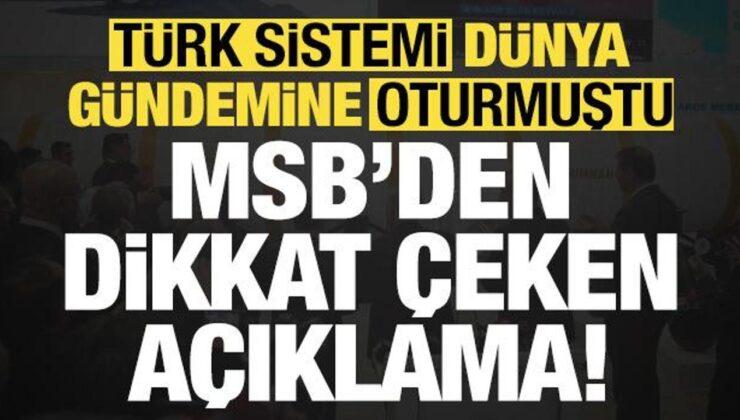 Son dakika: YILDIRIMHAN dünya gündemine oturmuştu! MSB’den dikkat çeken açıklama geldi…