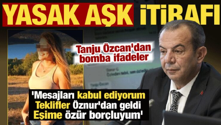 Tanju Özcan’dan şoke eden itirafı! Yasak aşk mesajlarını kabul etti: Eşime özür borçluyum!