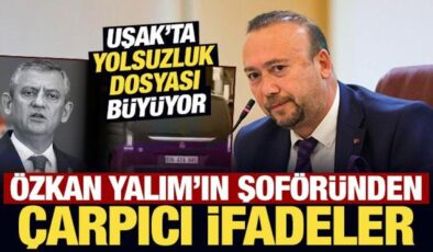 Uşak’ta yolsuzluk dosyası büyüyor: Özkan Yalım’ın şoföründen çarpıcı ifadeler