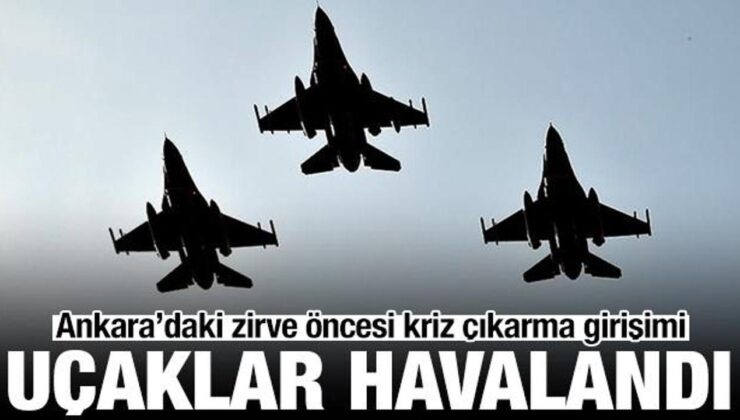 Yunanistan’dan Ankara’daki zirve öncesi kriz çıkarma girişimi