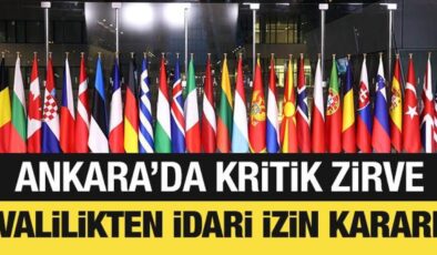 Ankara Valiliğinden idari izin kararı