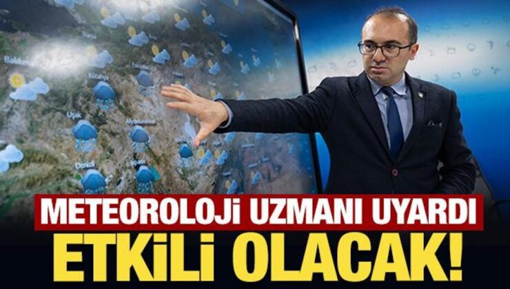 Meteoroloji uzmanı uyardı: Sağanak yağış geliyor