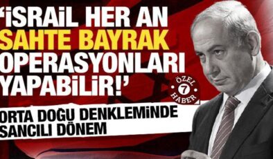 Orta Doğu denkleminde yeni dönem: İsrail sahte bayrak operasyonlarına başvurabilir
