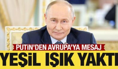 Putin’den Avrupa’ya yeşil ışık: İsterlerse diyalog tekrar başlayabilir