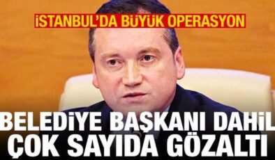 Silivri Belediyesi’ne operasyon! Belediye Başkanı dahil çok sayıda gözaltı