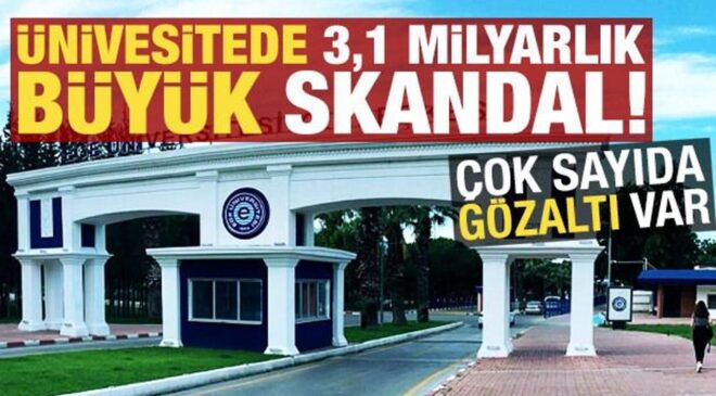Son dakika: Ege Üniversitesi’nde 3,1 milyarlık liralık skandal! Çok sayıda gözaltı var…