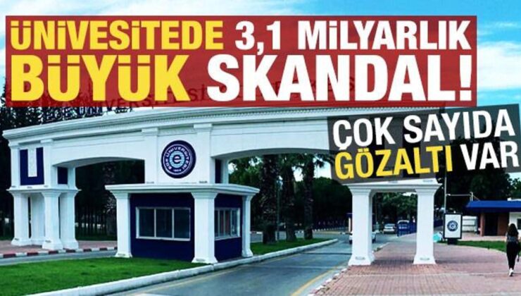 Son dakika: Ege Üniversitesi’nde 3,1 milyarlık liralık skandal! Çok sayıda gözaltı var…