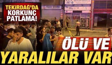 Tekirdağ’da korkunç patlama: Ölü ve yaralılar var!
